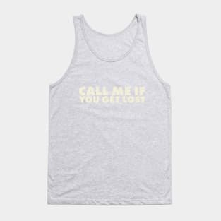 CALL ME IF YOU GET LOST - Tyler, the Creator Tank Top